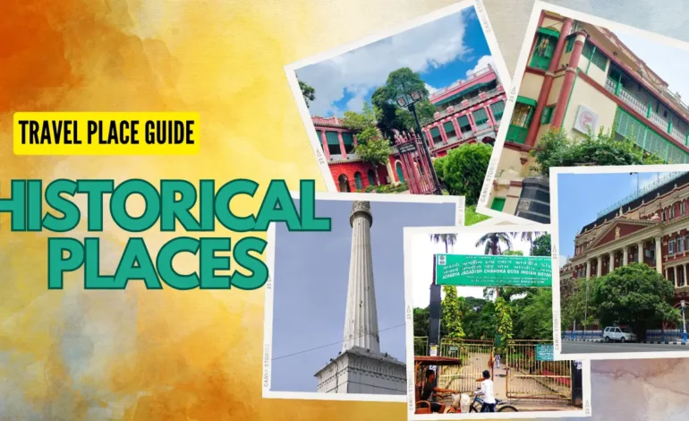 Historical Places in Kolkata