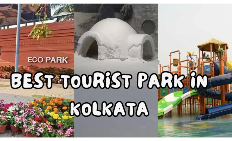 Best Tourist Park in Kolkata: Top Green Spaces to Explore